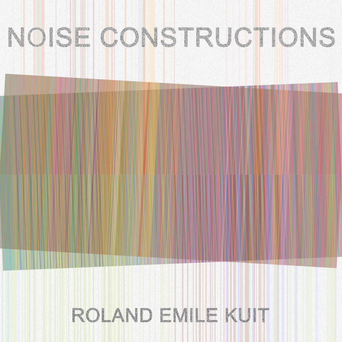 NOISE-CONSTRUCTIONS-Roland-Kuit-1200x1200.jpg